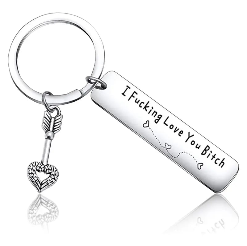 💕 Best Friend Stainless Steel Keychain " I Fxxking Love You Bxxch "