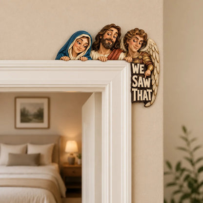 🙏 “We Saw That” 3D Hand-Painted Solid Wood Door Topper 👀