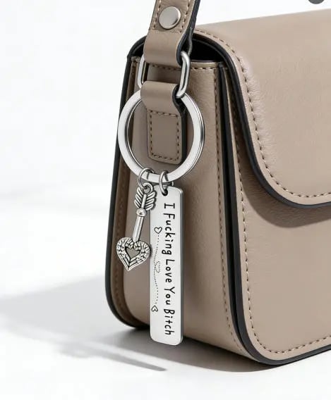 💕 Best Friend Stainless Steel Keychain " I Fxxking Love You Bxxch "