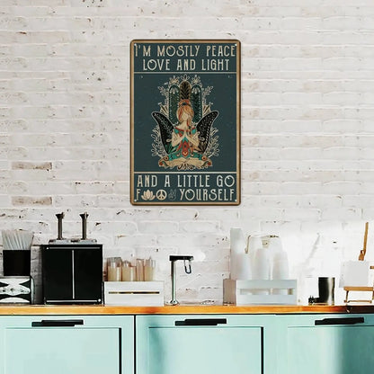 "Mostly Peace, Love & Light" Funny Vintage Metal Sign - 8 x 12 Inches